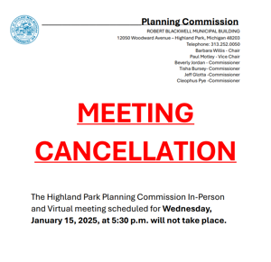 Planning Commission Meeting Jan. 15, 2025 Cancelled