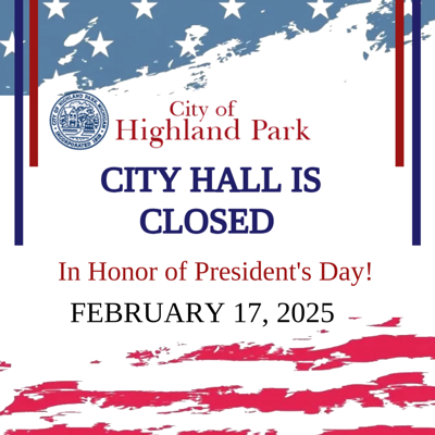 City Hall Closed Monday, Feb. 17, 2025